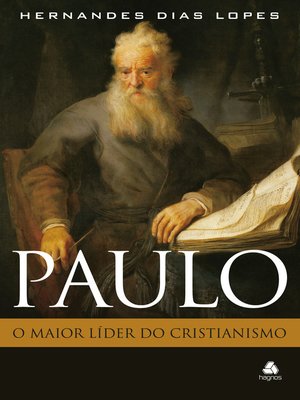 cover image of Paulo--o maior líder do cristianismo